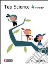 Top science. Student's book. Per la Scuola elementare. Vol. 4 libro