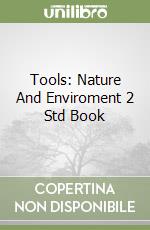 Tools: Nature And Enviroment 2 Std Book libro