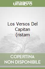 Los Versos Del Capitan (ristam libro