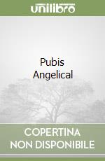 Pubis Angelical