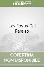 Las Joyas Del Paraiso libro