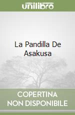 La Pandilla De Asakusa libro