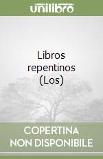 Libros repentinos (Los)