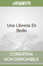 Una Libreria En Berlin libro