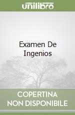 Examen De Ingenios