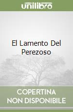 El Lamento Del Perezoso libro