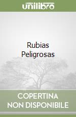 Rubias Peligrosas libro