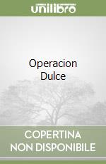 Operacion Dulce libro