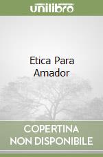 Etica Para Amador libro