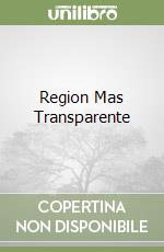 Region Mas Transparente libro
