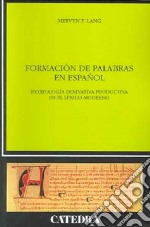 Formacion De Palabras En Espanol libro