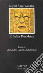 El Senor Presidente libro