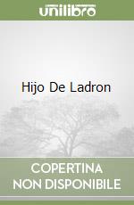 Hijo De Ladron libro