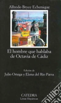 El Hombre Que Hablaba De Octavia De Cadi libro