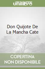 Don Quijote De La Mancha Cate libro