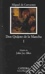 Don Quijote de la Mancha. Vol. 1 libro