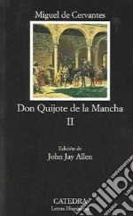 Don Quijote de la Mancha. Vol. 2 libro