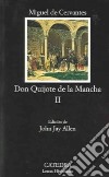 Don Quijote de la Mancha. Vol. 2 libro