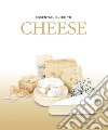 Essential guide to cheese libro