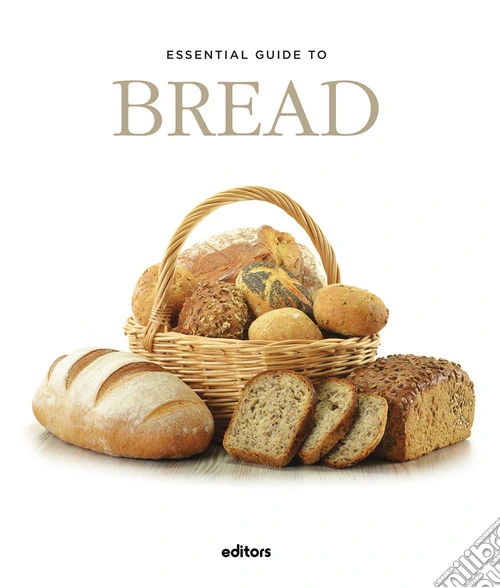 Essential guide to bread