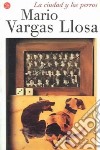 La Ciudad Y Los Perros libro