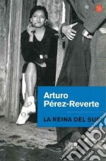 La Reina Del Sur libro