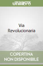 Via Revolucionaria libro