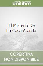 El Misterio De La Casa Aranda