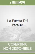 La Puerta Del Paraiso libro