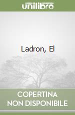 Ladron, El