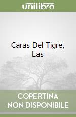 Caras Del Tigre, Las libro