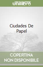 Ciudades De Papel