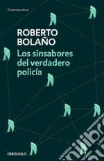 Los sinsabores del verdadero policía libro