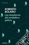 Los sinsabores del verdadero policía libro