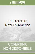 La Literatura Nazi En America libro