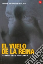 El Vuelo De La Reina libro