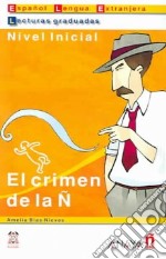 El Crimen de la nivel inicial libro