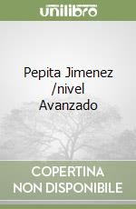 Pepita Jimenez /nivel Avanzado libro