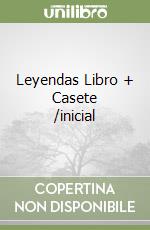 Leyendas Libro + Casete /inicial libro