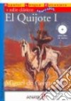 El Quijote I + Cd /nivel Superior libro