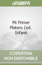 Mi Primer Platero (ed. Infanti libro