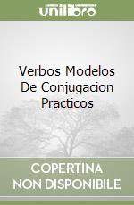 Verbos Modelos De Conjugacion Practicos libro