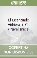 El Licenciado Vidriera + Cd / Nivel Inicial libro