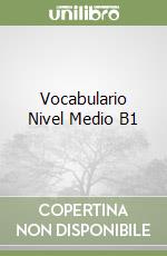 Vocabulario Nivel Medio B1 libro