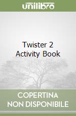 Twister 2 Activity Book libro