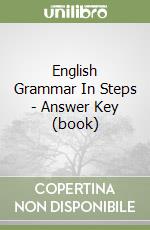 English Grammar In Steps - Answer Key (book)