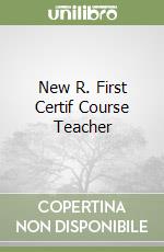 New R. First Certif Course Teacher libro