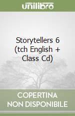 Storytellers 6 (tch English + Class Cd) libro