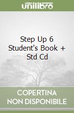 Step Up 6 Student's Book + Std Cd libro