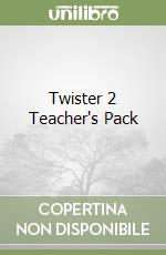 Twister 2 Teacher's Pack libro